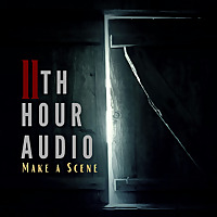 11th Hour Audio