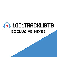 1001Tracklists Exclusive Mixes