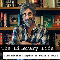 The Literary Life with Mitchell Kaplan