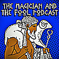 The Magician and the Fool Podcast