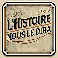 L'Histoire nous le dira