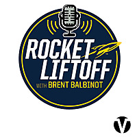 The Rocket Liftoff Podcast