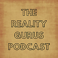 The Reality Gurus Podcast