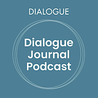 Dialogue Journal Podcast