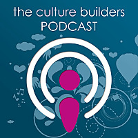 The Culture Builders