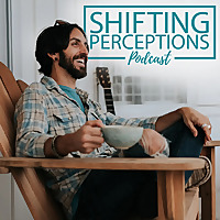 The Shifting Perceptions Podcast by Jay Alders - Inspiration For Creative Lifestyles