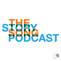The Story Song Podcast