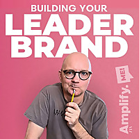 Building your LeaderBrand - Personal Branding, Digital Marketing, Sales, Leadership & Linkedin for E