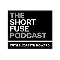 The Short Fuse Podcast