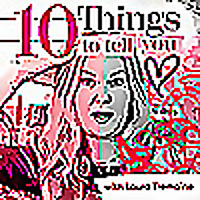 10 Things To Tell You