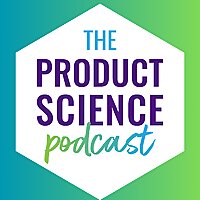 The Product Science Podcast