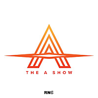 The A Show on RNC RADIO
