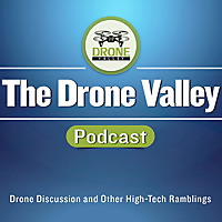The Drone Valley Podcast