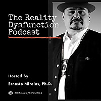 The Reality Dysfunction - Unscripted/Unsilenced