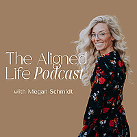 The Aligned Life Podcast