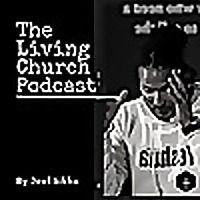 The Living Church Boise Sermons