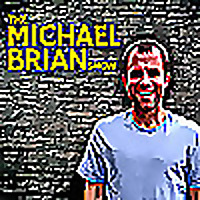The Michael Brian Show