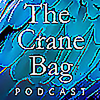 The Crane Bag Podcast