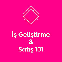 İş Geliştirme & Satış 101