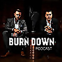 The Burn Down Podcast