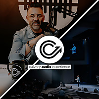 The Calvary Audio Experience