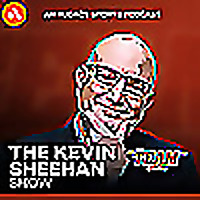 The Kevin Sheehan Show