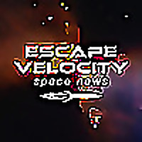 EVSN: Escape Velocity Space News