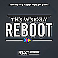 The Weekly REBOOT