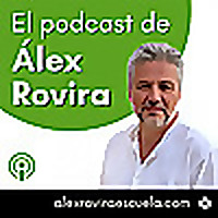 El podcast de Álex Rovira