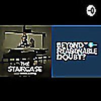 The Staircase: Beyond Reasonable Doubt?