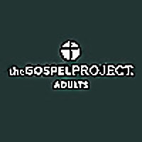 The Gospel Project for Adults Weekly Leader Training