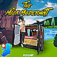 The MickMcDermott Podcast