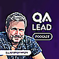 The QA Lead Podcast
