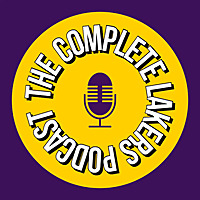 The Complete Lakers Podcast