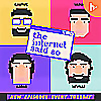 The Internet Said So