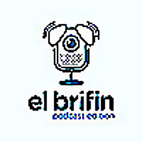 El Brifin: Podcast Edition