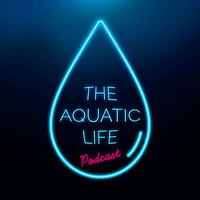 The Aquatic Life