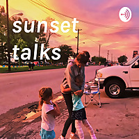 sunset talks