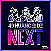 40 nuances de Next - les champions de la French Tech
