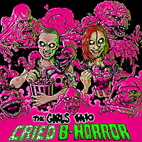 The Girls Who Cried B-Horror
