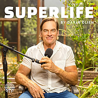 SuperLife with Darin Olien