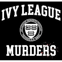 Ivy League Murders
