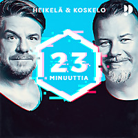 Heikelä ja Koskelo 23 minuuttia