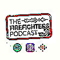 Firefighter Podcast