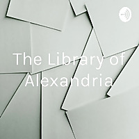 The Library of Alexandria