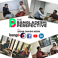 The Bangladeshi Perspective Podcast with Seeam