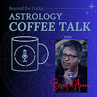 Beyond the Zodiac: Astrology Coffee Talk