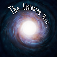 The Listening Well