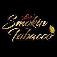 Smokin Tabacco