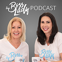 The Boss Lady Podcast